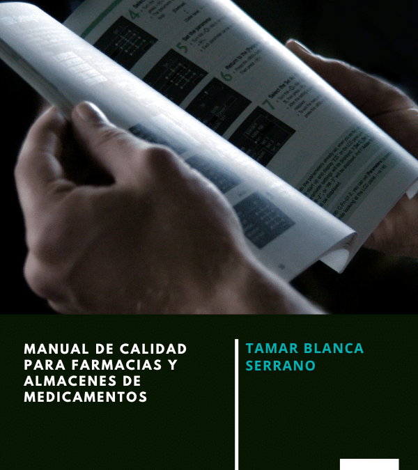 Manual de calidad para farmacias y almacenes de medicamentos