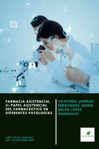 FARMACIA ASISTENCIAL II: PAPEL ASISTENCIAL DEL FARMACÉUTICO EN DIFERENTES PATOLOGÍAS - ISBN: 978-84-19843-08-1