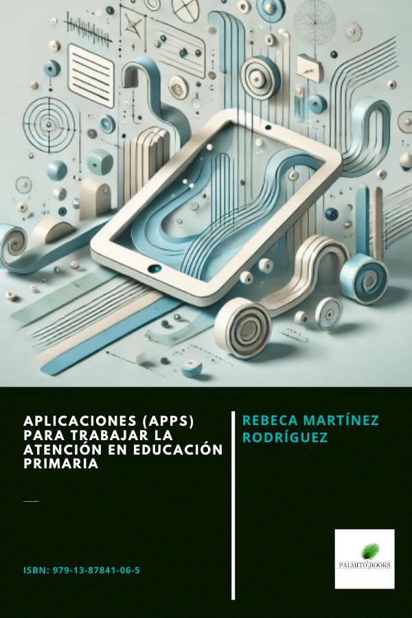 Aplicaciones (APPS) para trabajar la atención en Educación Primaria