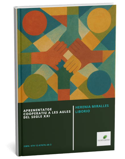Aprenentatge cooperatiu a les aules del segle XXI