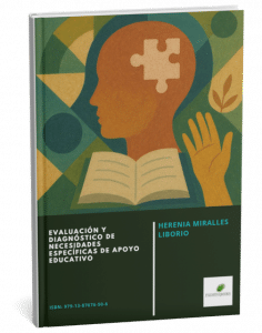 Título: Evaluación y diagnóstico de necesidades específicas de apoyo educativo
Autor:  Herenia Miralles Liborio