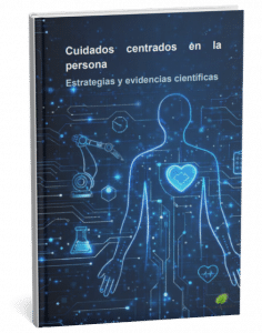 Título: Cuidados centrados en la persona: Estrategias y evidencias científicas Autores: María del Carmen Sánchez García, Fernando Ezequiel Di Salvo Morales, Eva Molina-Prados Azañón, Ignacio Martínez Garrido