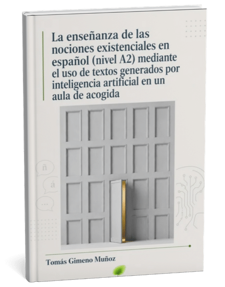 La enseñanza de las nociones existenciales en español (nivel A2) mediante el uso de textos generados por inteligencia