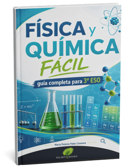 Física y Química fácil: guía completa para 3º ESO