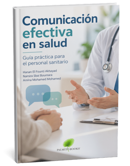 Comunicación efectiva en salud: Guía práctica para el personal sanitario